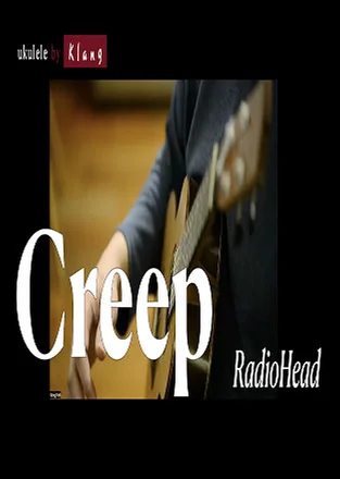 Creep - RadioHead (Ukulele Solo) by Klang(클랑)
