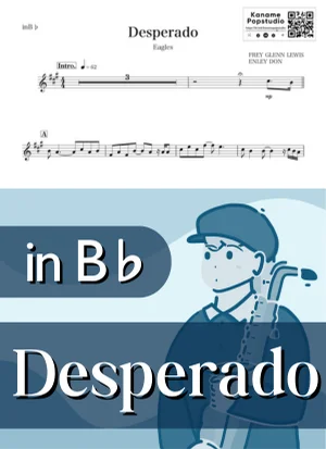 Desperado ( inB♭) - Eagles by Kaname@Popstudio