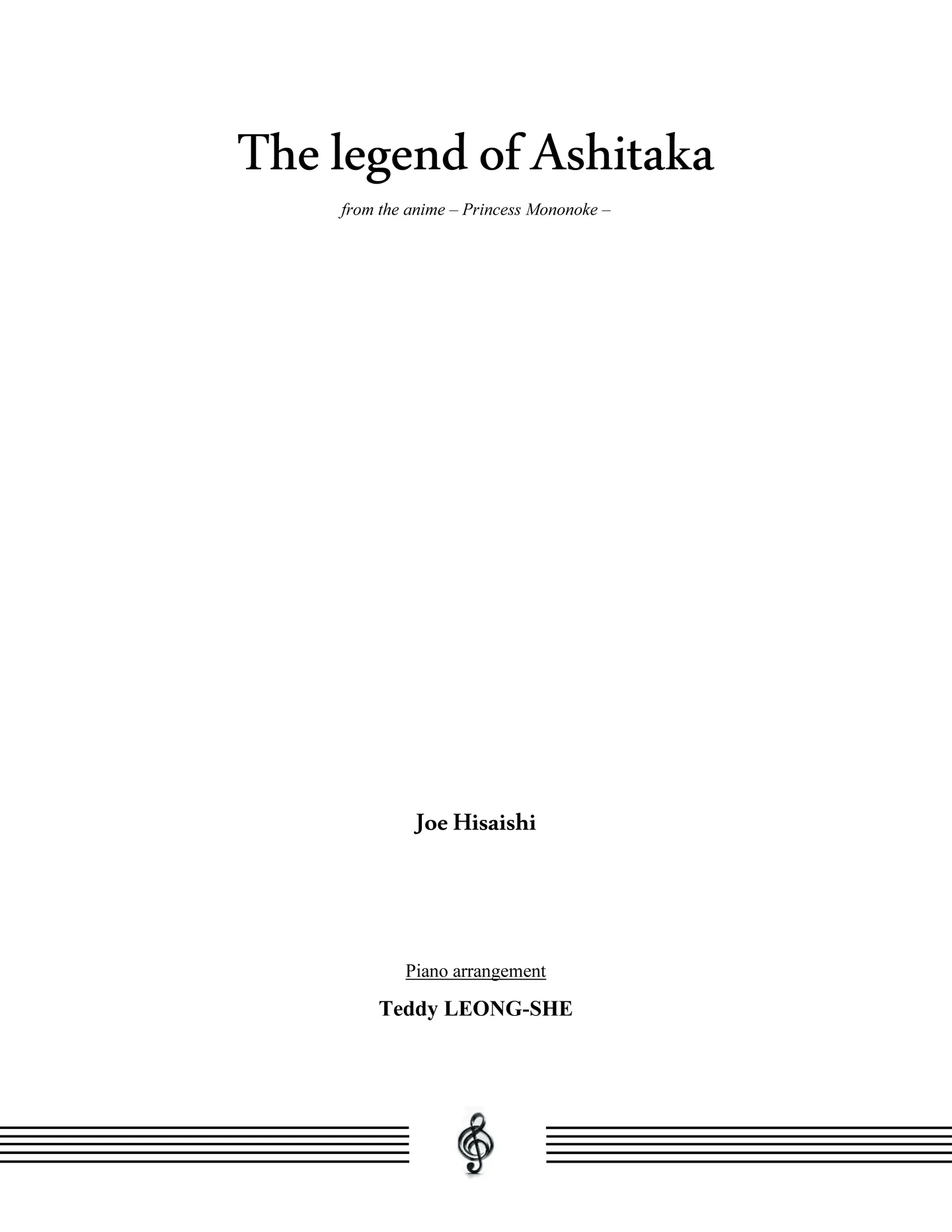 The legend of Ashitaka - もののけ姫 - Joe Hisaishi by Teddy LEONG-SHE