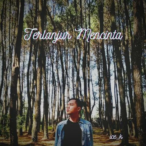 Terlanjur Mencinta