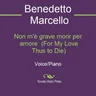 For my love thus to die