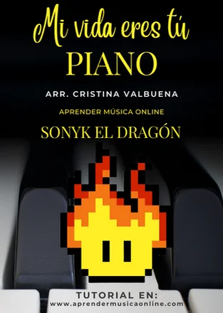 Mi vida eres tú - Sonyk El Dragón by Cristina Valbuena