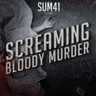 screaming bloody murder