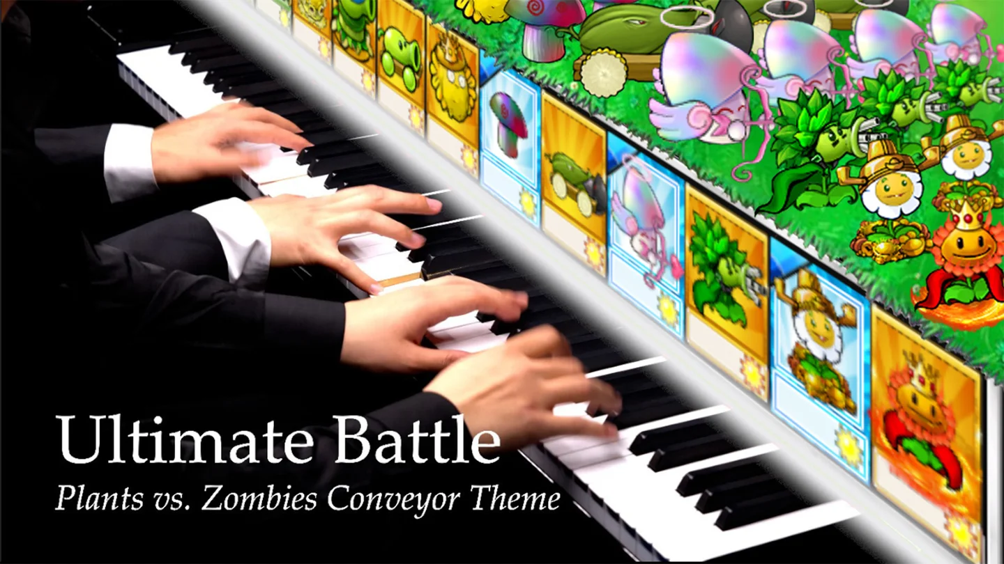 【四手联弹】Ultimate Battle(Bilibili:我全场唯一真预言家) - Plants vs. Zombies by VulcanPiano
