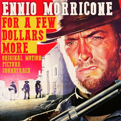 For A Few Dollars More
