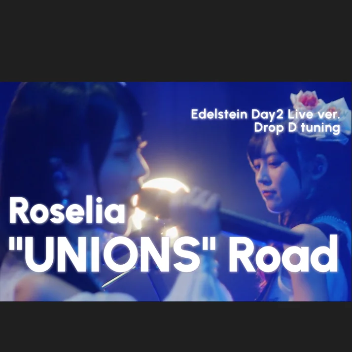 "UNIONS" Road - Roselia (Edelstein Day2 Live ver.) by Yukishioko