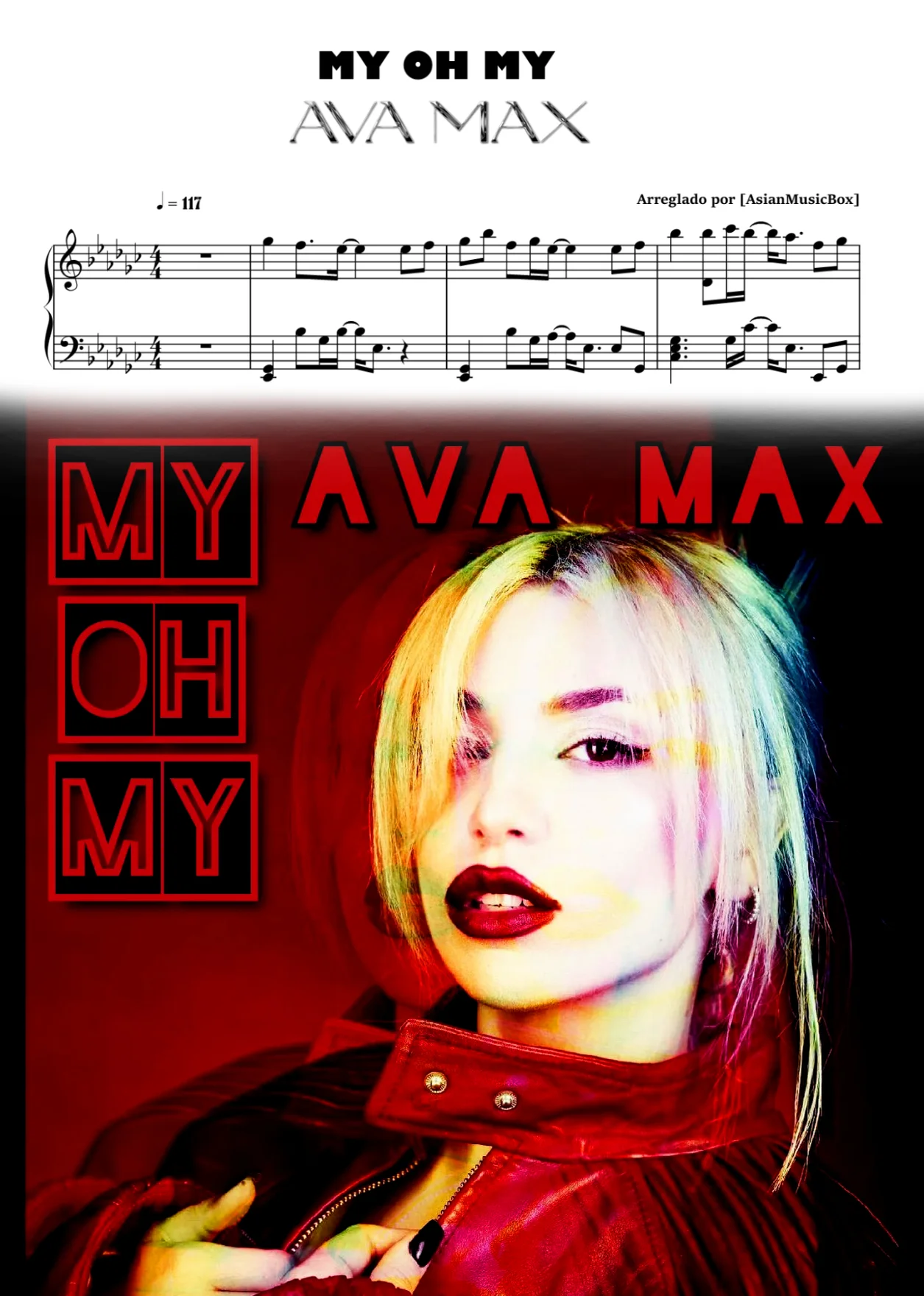 My Oh My (Sheet, MIDI, Drums &amp; WAV) - Ava Max by AsianMusicBox