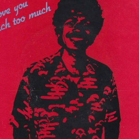 I Love You Much Too Much