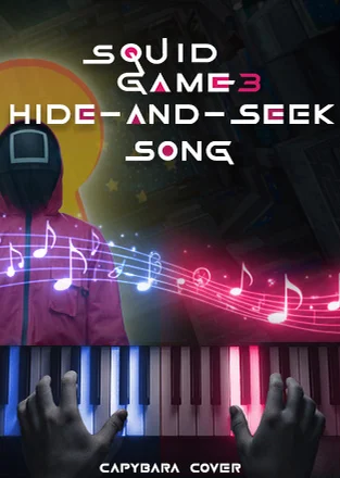 Squid Game 3 - HIDE AND SEEK Song - Jung Jae il by Capybara Piano