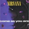 Come As You Are