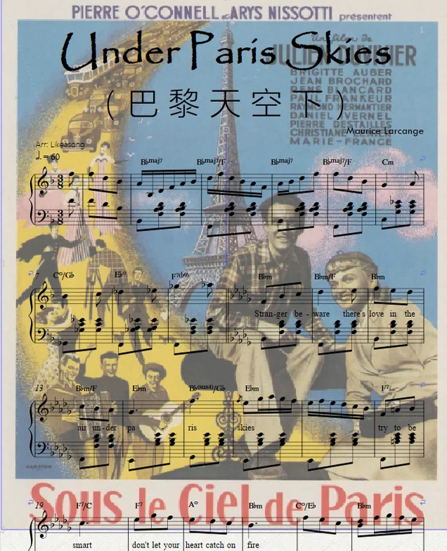 Under Paris Skies(with lyric & Chord Symbols)-Sous Ie Ciel de Paris(巴黎天空下) - Various Artists by Likeasong