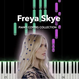 Freya Skye Piano Cover Collection