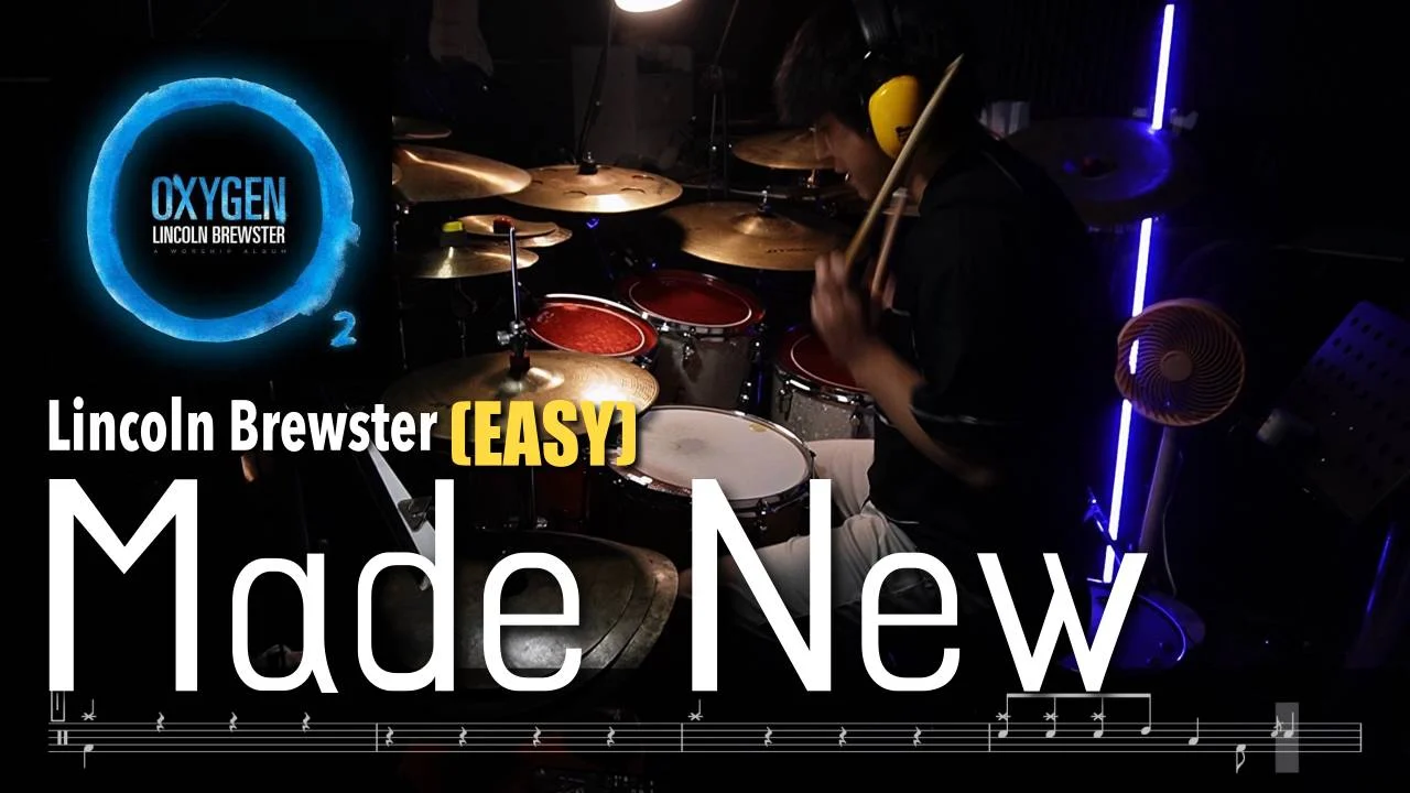 Made New - Lincoln Brewster (Drum Sheet) by Boaz Jo