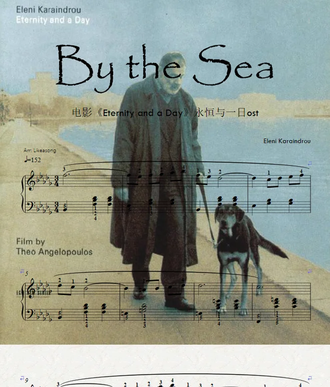 By the Sea-ost from《Eternity and a Day》永恒的一日原声 - Eleni Karaindrou by Likeasong
