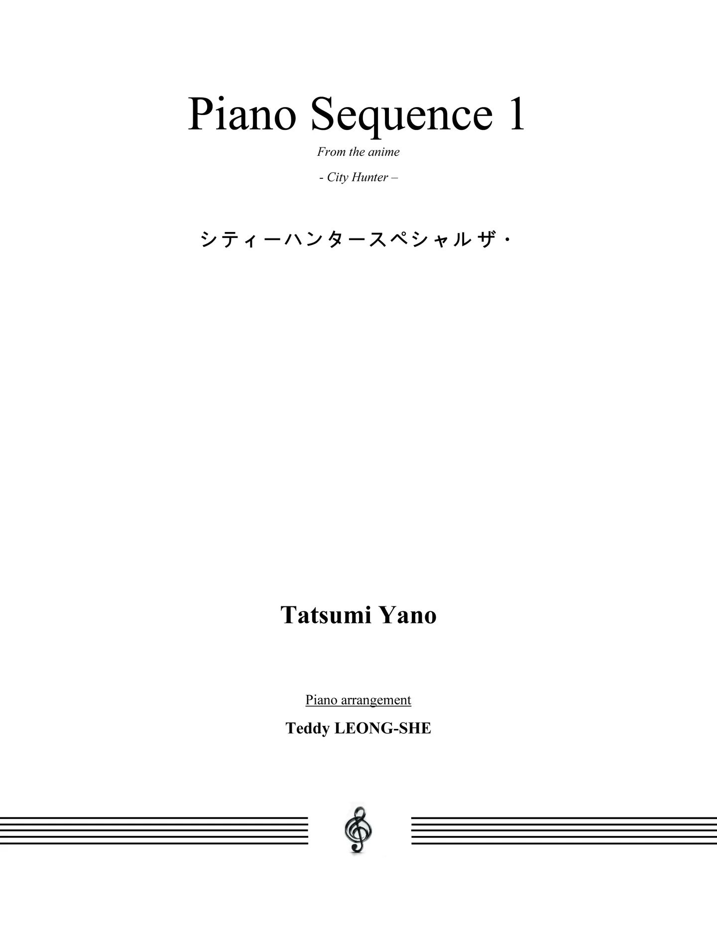 City Hunter - Piano Sequence 1 シティーハンタースペシャル ザ - Tatsumi Yano by Teddy LEONG-SHE