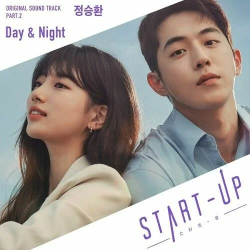 Day &amp; Night - StartUp Ost. - Jung Sung Hwan by Calvin