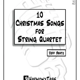 10 Christmas Songs for String Quartet: 2nd Ed.