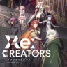 Re:Creators