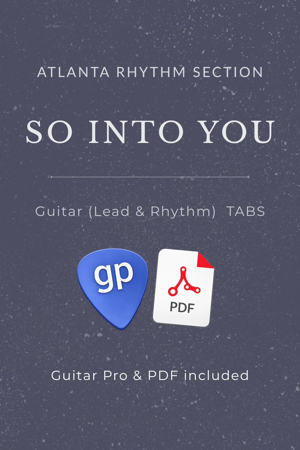 So Into You - Atlanta Rhythm Section by GPTabs!
