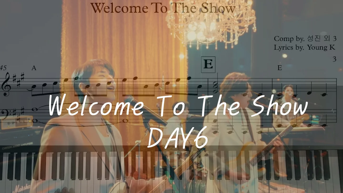 Welcome to the Show - DAY6 by I'mYourBGM