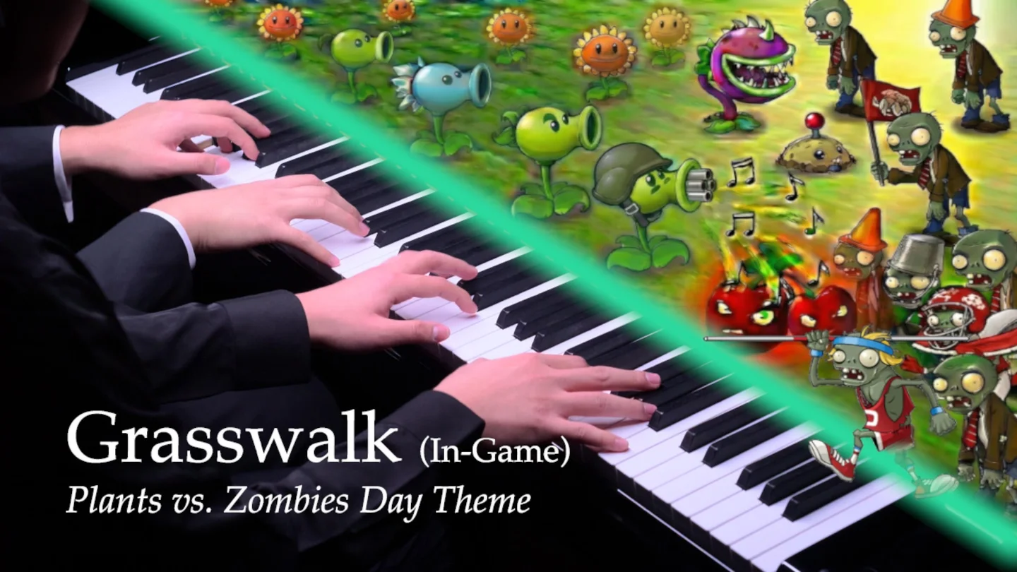 【四手联弹】Grasswalk(In-Game)(Bilibili:我全场唯一真预言家) - Plants vs. Zombies by VulcanPiano