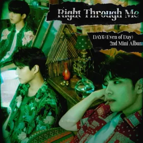 Right Through Me - DAY6
