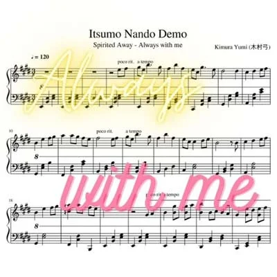 Always with Me - Hisaishi Joe (Tặng kèm file midi) by Kimura Yumi