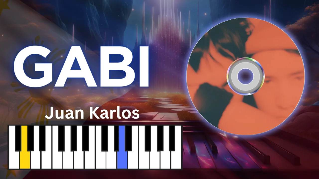 Gabi - Juan Karlos by @pinoypiano