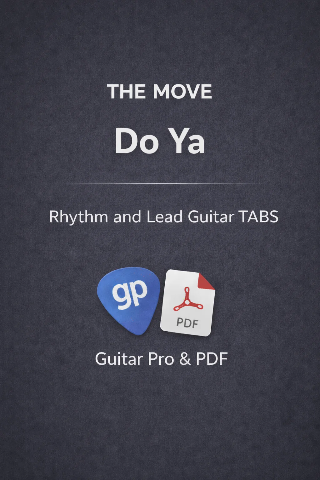 Do Ya - The Move by GPTabs!