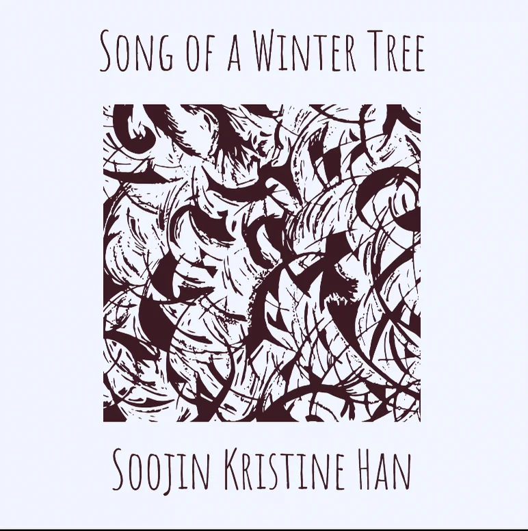 Song of a Winter Tree - Soojin Kristine Han (Piano)