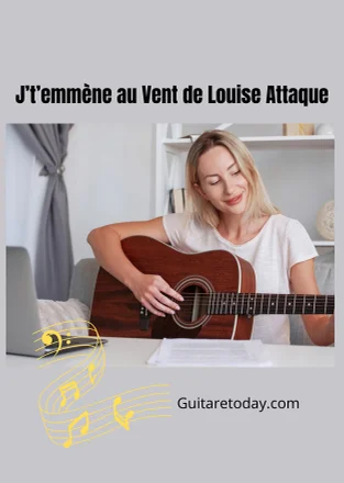J’t’emmène au Vent - Louise attaque by guitaretoday.com