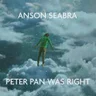 Peter Pan Was Right