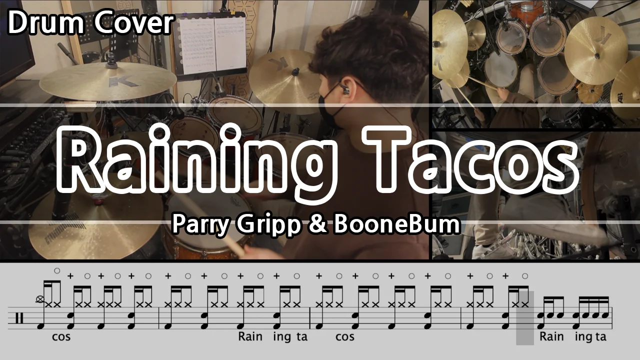 Raining Tacos - Parry Gripp & BooneBum by Gwon's DrumLesson