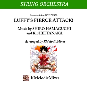Luffy's Fierce Attack (String Orchestra)