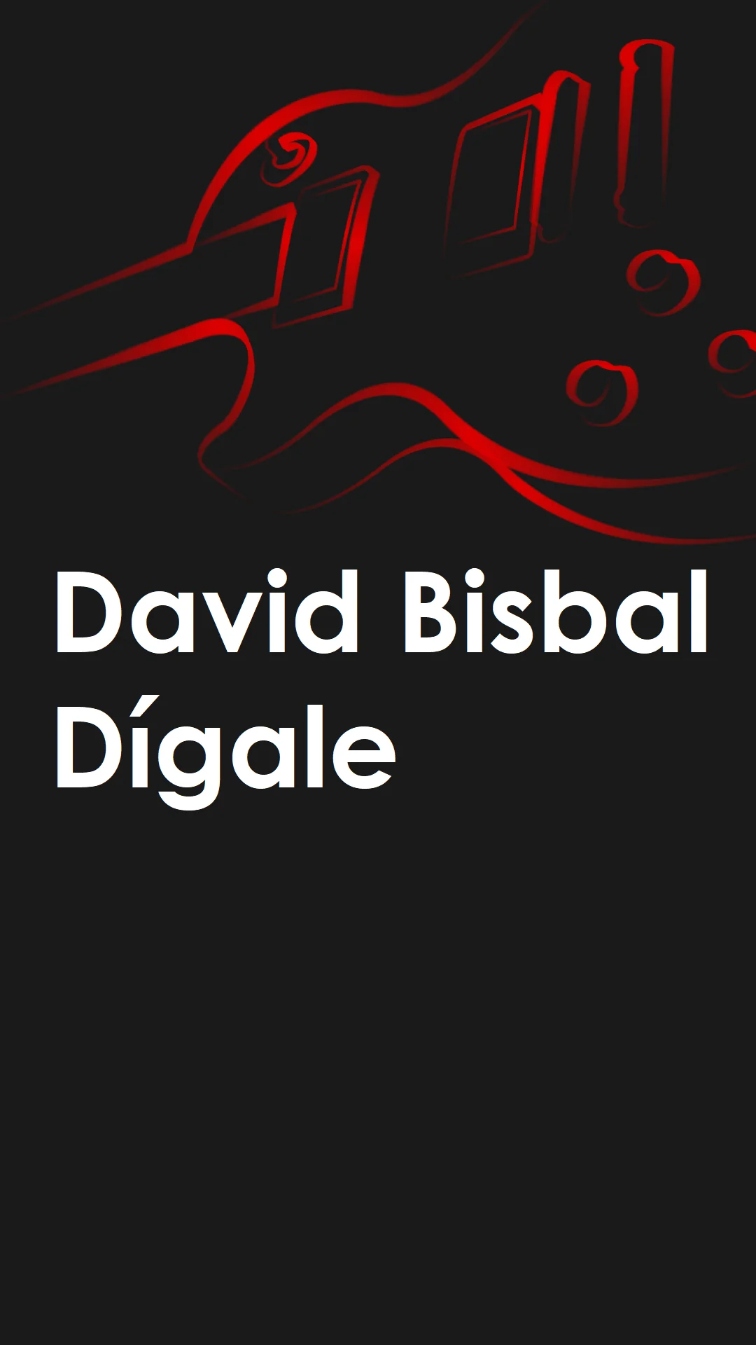 Dígale - David Bisbal by Mario Serrato