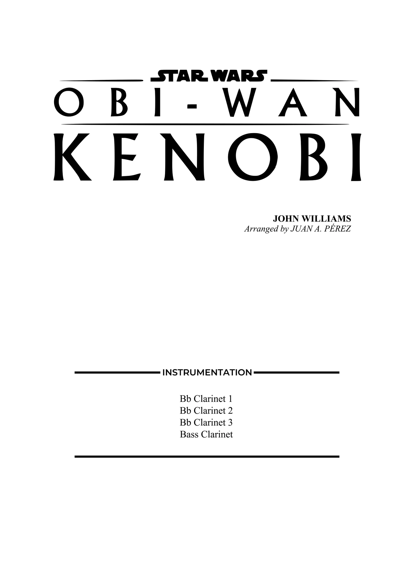 Obi-Wan (Clarinet Quartet) - John Williams by Juan A. Pérez