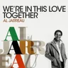 Were In This Love Together