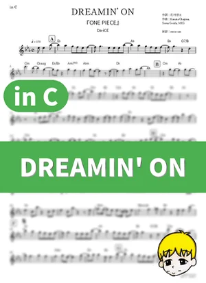 DREAMIN' ON - Da-iCE (One Piece / in C) by muta-sax