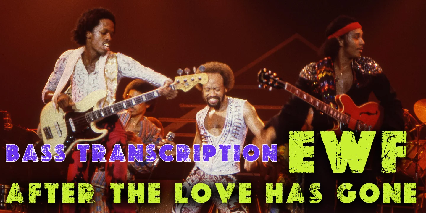 After the Love has Gone - Earth, Wind and Fire (Bass Guitar Score) by Jonathan Lai - Page 2