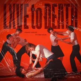 LXVE TO DEATH (Xdinary Heroes)
