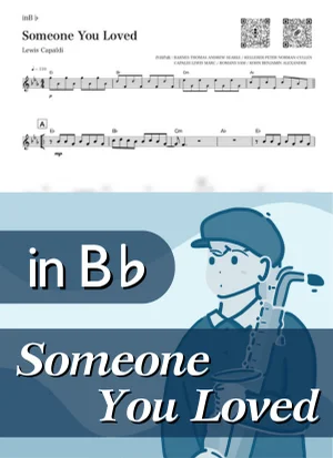 Someone You Loved ( inB♭) - Lewis Capaldi by Kaname@Popstudio
